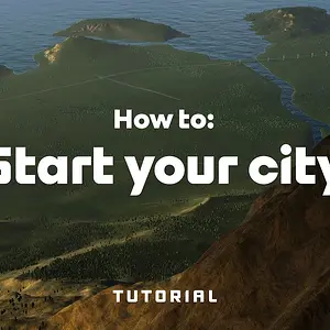 How to: Start Your City by Timeister | Tutorials | Cities: Skylines II